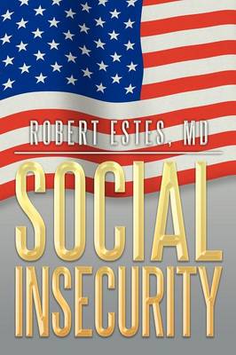 Social Insecurity (Paperback)