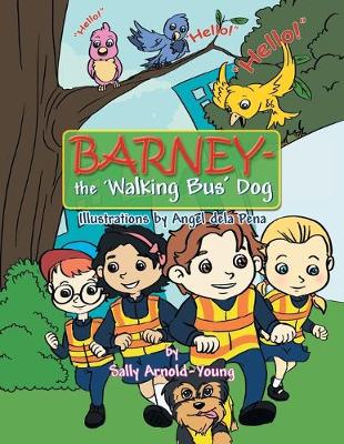 Barney - the 'Walking Bus' Dog (Paperback)