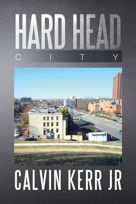 Hard Head City (Paperback)