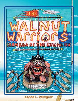 Walnut Warriors (R) (Armada of the Crystal Sea) (Paperback)
