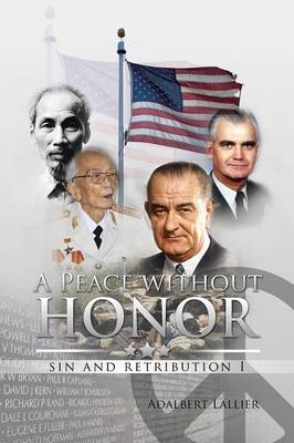A Peace Without Honor: Sin and Retribution I (Paperback)