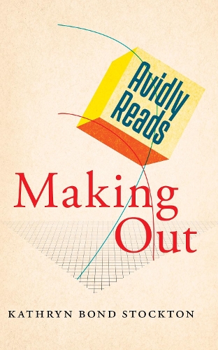 Avidly Reads Making Out (Paperback)