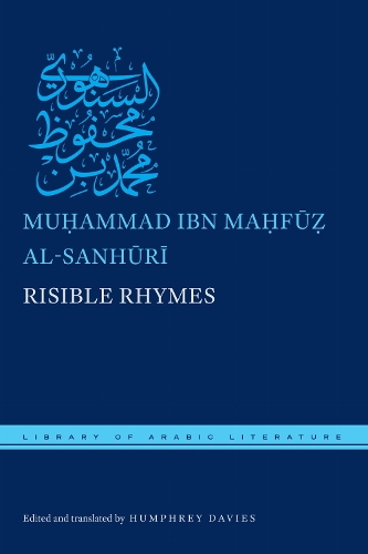Risible Rhymes - Library of Arabic Literature (Hardback)