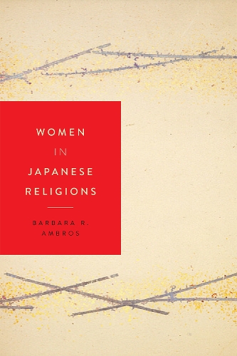 Women in Japanese Religions - Women in Religions (Paperback)