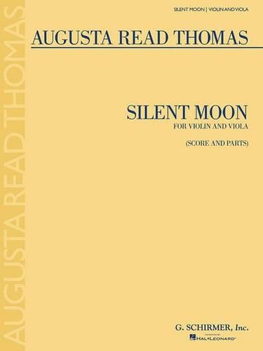 Silent Moon: For Violin and Viola (Score and Parts) (Paperback)