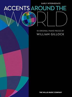Accents Around The World: 10 Original Piano Pieces (Paperback)