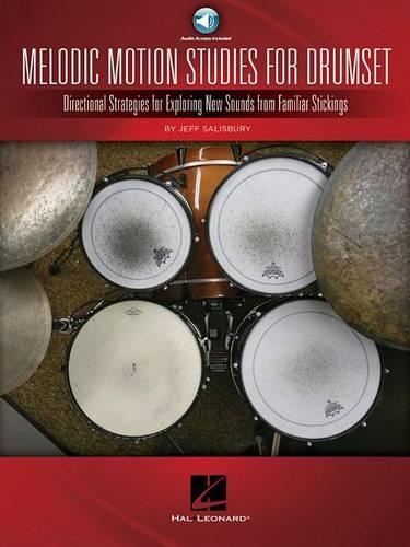 Jeff Salisbury: Melodic Motion Studies For Drumset (Paperback)