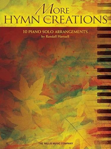 More Hymn Creations: 10 Piano Solo Arrangements (Paperback)