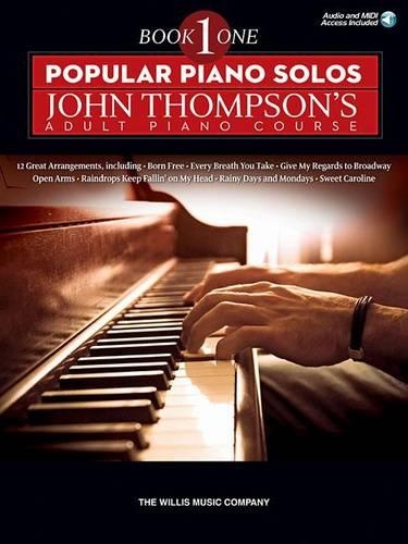 Popular Piano Solos: John Thompson's Adult Piano Course - Book 1 (Book/Online Audio) (Paperback)