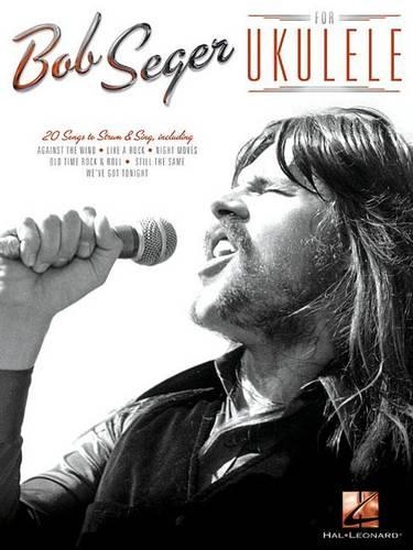 Bob Seger for Ukulele (Paperback)