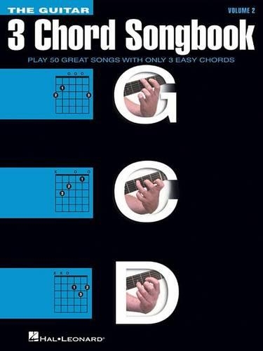 The Guitar Three-Chord Songbook: Volume 2 G-C-D (Paperback)