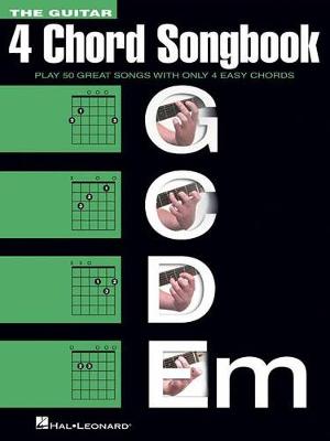 The Guitar Four-Chord Songbook: G-C-D-Em (Paperback)