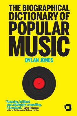 The Biographical Dictionary of Popular Music (Paperback)