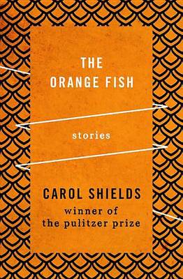 The Orange Fish: Stories (Paperback)