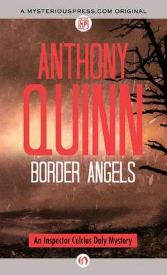 Border Angels - Inspector Celcius Daly Mysteries (Hardback)