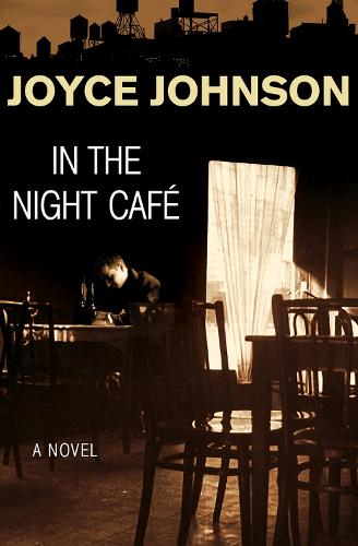 In the Night Cafe: A Novel (Paperback)