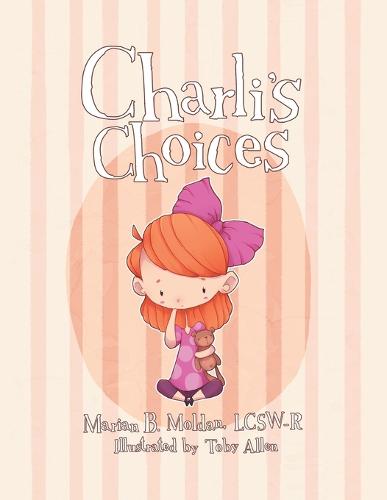 Charli's Choices (Paperback)
