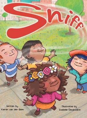 Sniff: Book One in Our Five-Book Sense Series (Hardback)