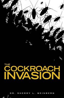 The Cockroach Invasion (Paperback)