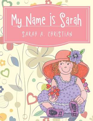 My Name Is Sarah (Paperback)