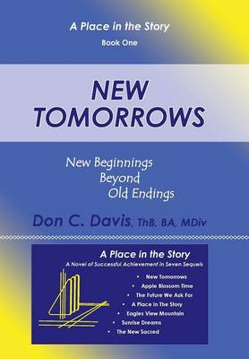 New Tomorrows: New Beginnings Beyond Old Endings (Hardback)