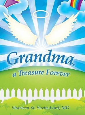 Grandma, a Treasure Forever (Hardback)