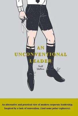 An Unconventional Leader (Hardback)
