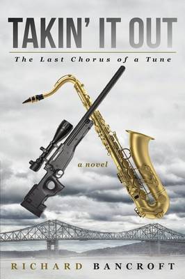 Takin' It Out: The Last Chorus of a Tune (Paperback)