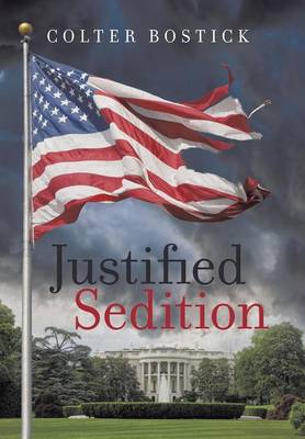 Justified Sedition (Hardback)