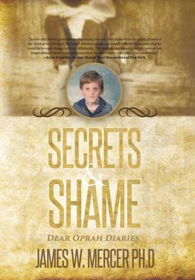 Secrets & Shame: Dear Oprah Diaries (Hardback)