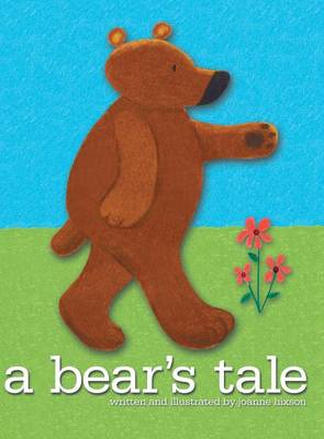 A Bear's Tale (Hardback)