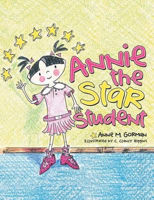 Annie the Star Student (Paperback)