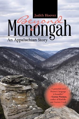 Beyond Monongah: An Appalachian Story (Paperback)