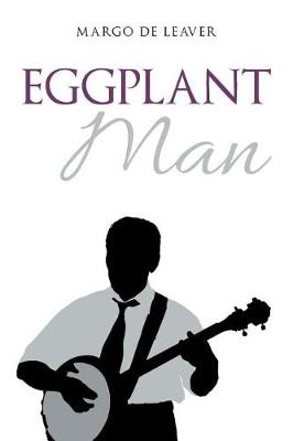 Eggplant Man (Paperback)