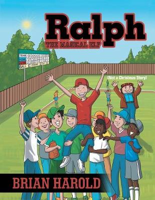 Ralph the Magical Elf: Not a Christmas Story (Paperback)