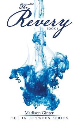 The Revery: Book 1 (Paperback)