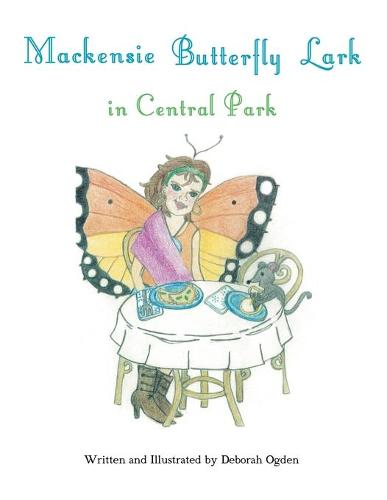 Mackensie Butterfly Lark in Central Park (Paperback)
