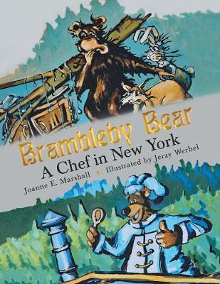Brambleby Bear: A Chef in New York (Paperback)