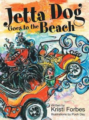 Jetta Dog Goes to the Beach (Hardback)