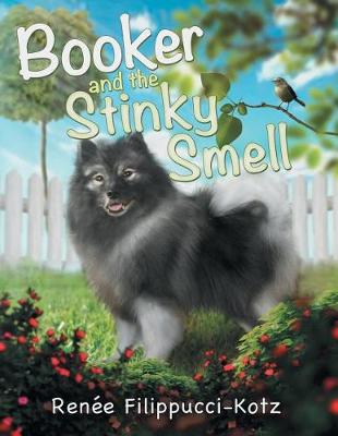Booker and the Stinky Smell (Paperback)