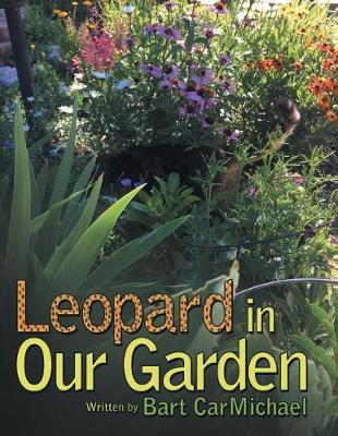 Leopard in Our Garden (Paperback)
