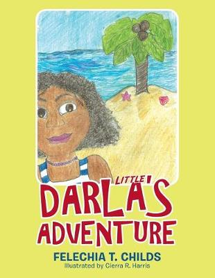 Little Darla's Adventure (Paperback)