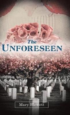 The Unforeseen (Hardback)