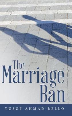 The Marriage Ban (Hardback)