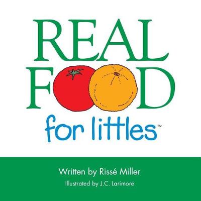 Real Food for Littles (Paperback)