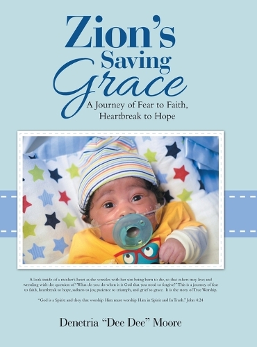 Zion's Saving Grace: A Journey of Fear to Faith, Heartbreak to Hope (Hardback)