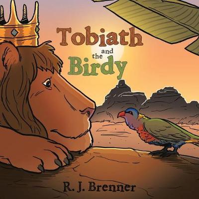 Tobiath and the Birdy (Paperback)