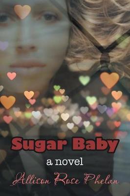 Sugar Baby (Paperback)