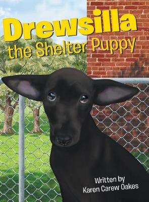 Drewsilla the Shelter Puppy (Hardback)