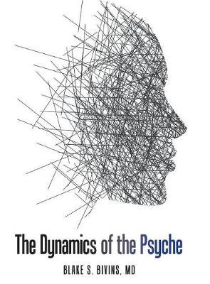 The Dynamics of the Psyche (Hardback)